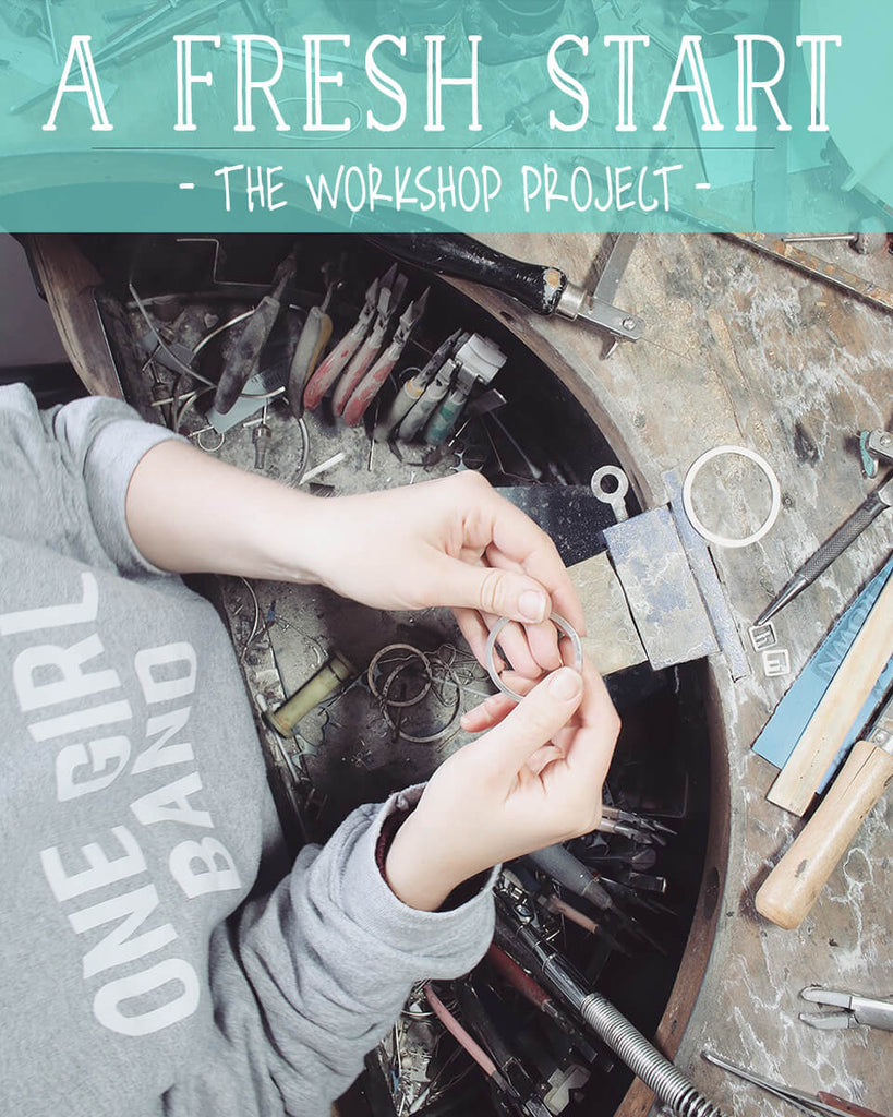 A FRESH START. The new Jewellery making workshop...